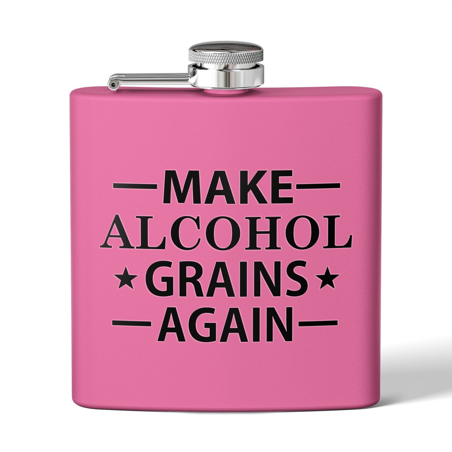 Make Alcohol Grains Again Parody 6oz Stainless Steel Flask - Multiple Colors!
