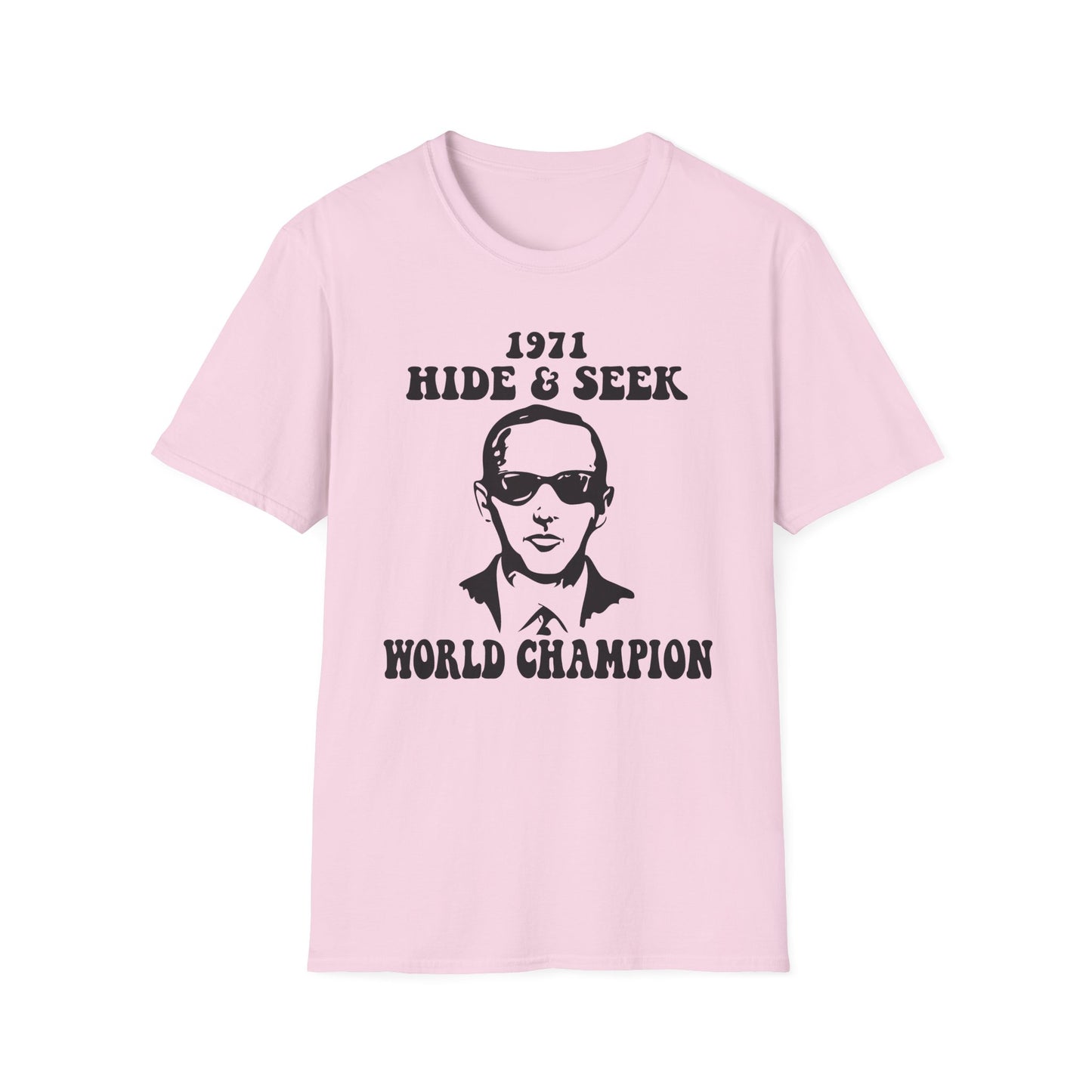 DB Cooper 1971 Hide & Seek World Champion Funny Softstyle Tee T-Shirt