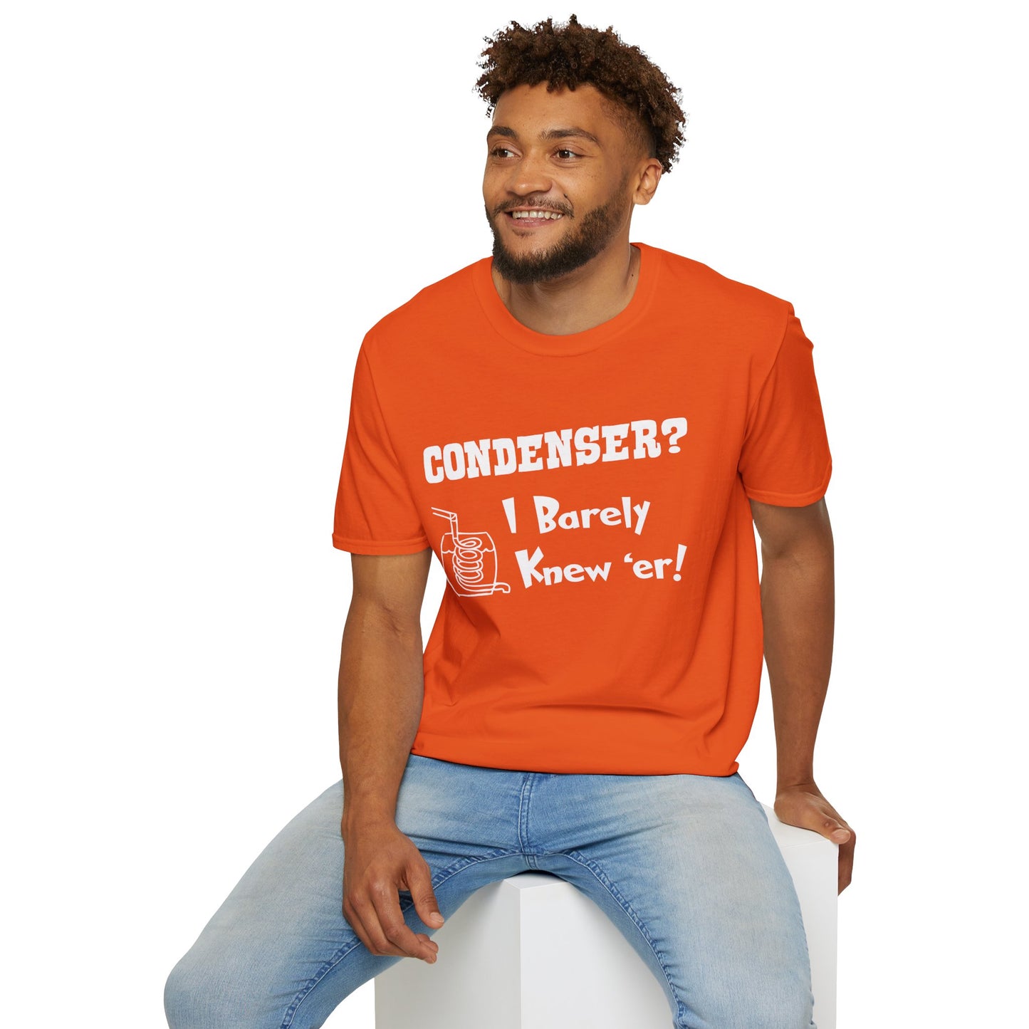 Condenser? I Barely Knew 'Er! Humorous Moonshine Still Funny Softstyle Tee T-Shirt