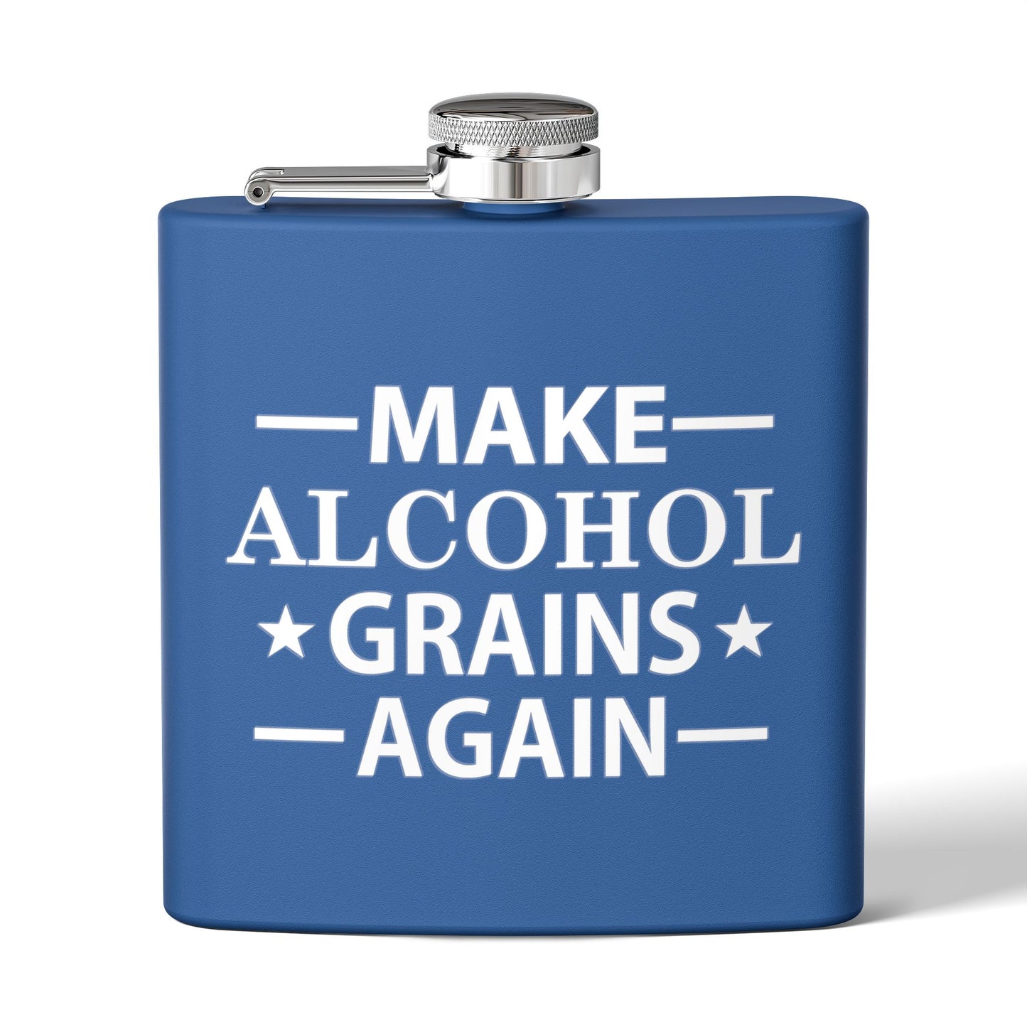 Make Alcohol Grains Again Parody 6oz Stainless Steel Flask - Multiple Colors!