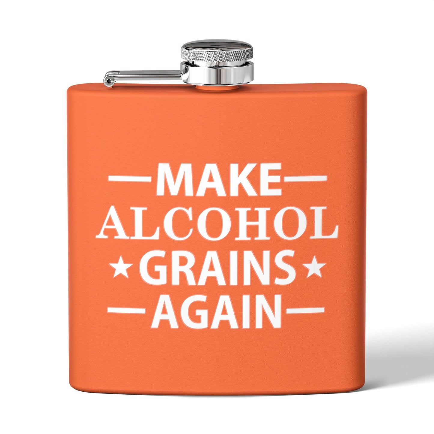 Make Alcohol Grains Again Parody 6oz Stainless Steel Flask - Multiple Colors!