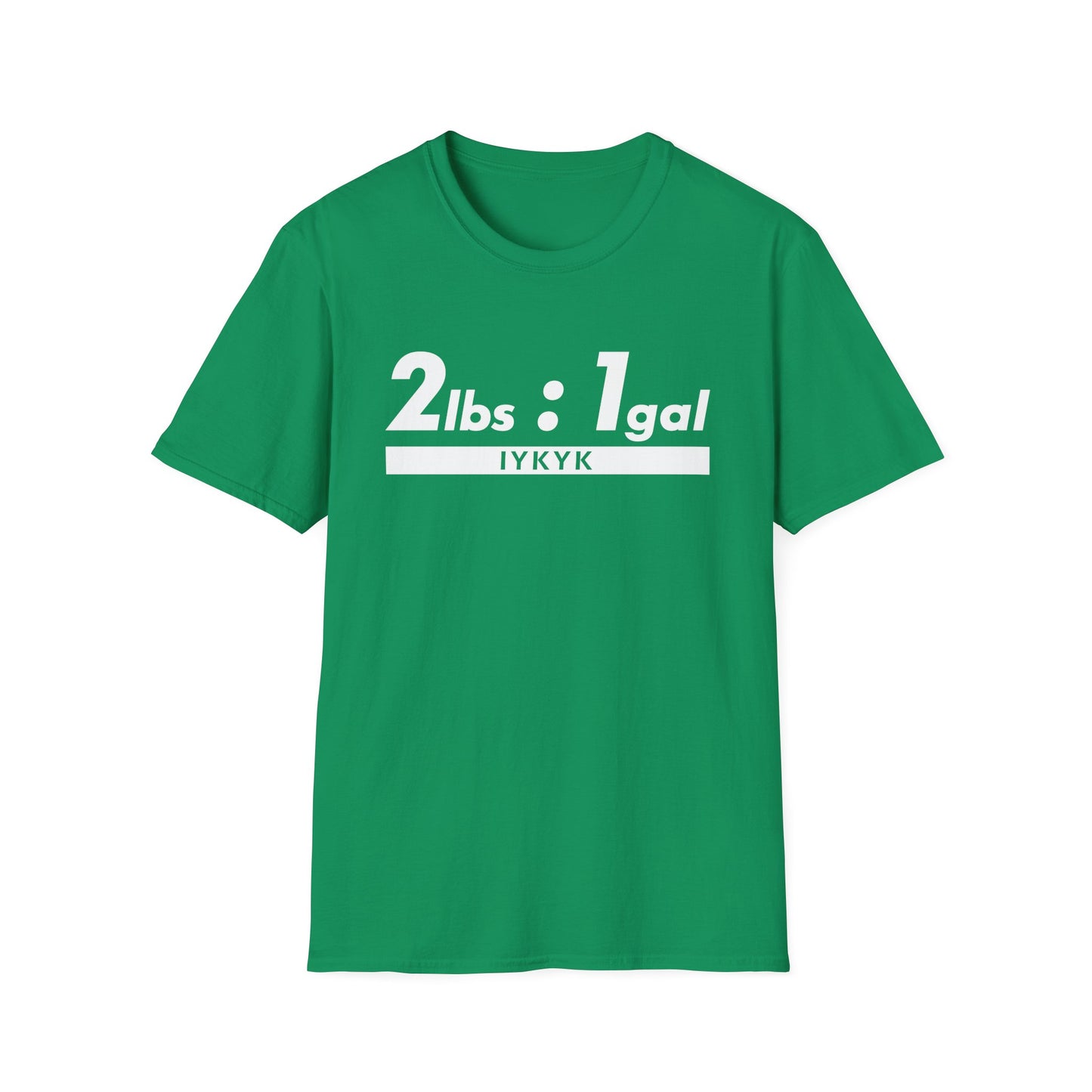 2lbs to 1gal - If You Know You Know (IYKYK) Moonshine & Distilling Softstyle Tee T-Shirt