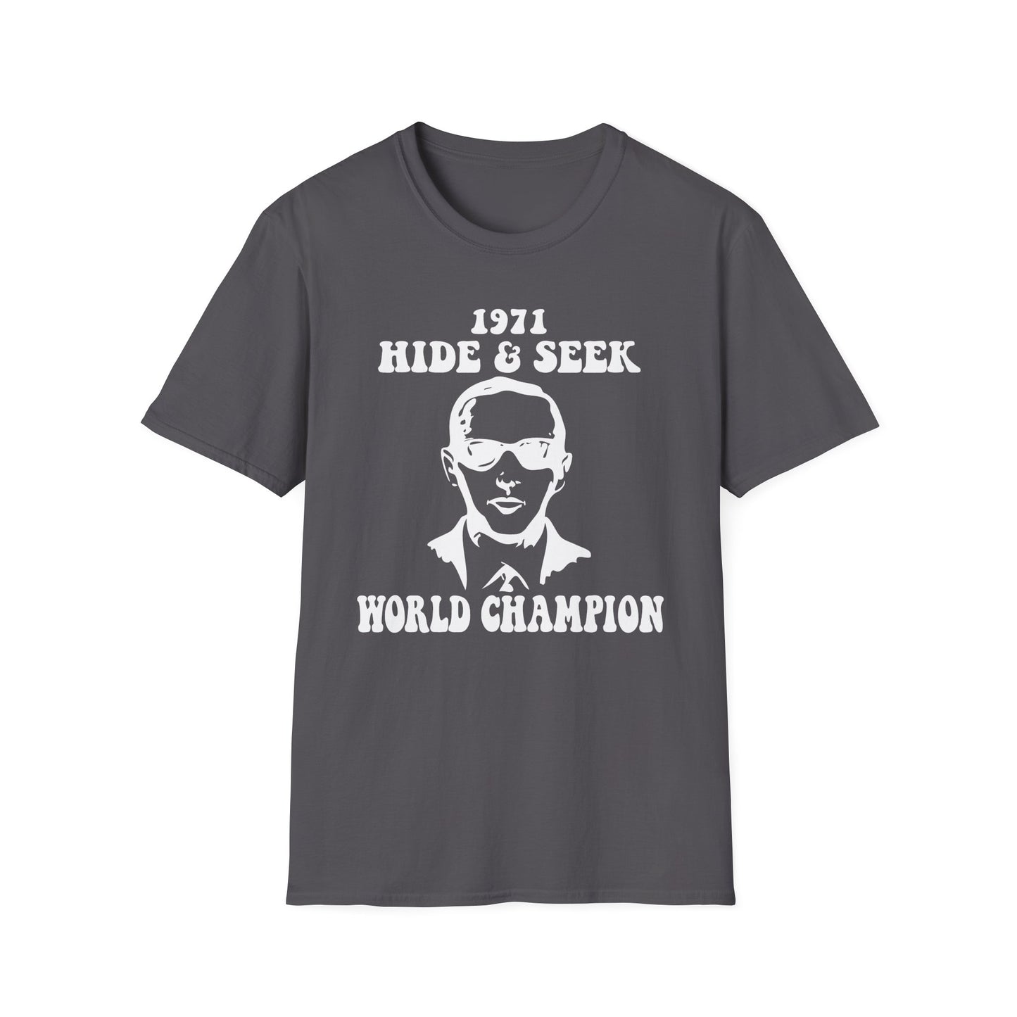 DB Cooper 1971 Hide & Seek World Champion Funny Softstyle Tee T-Shirt