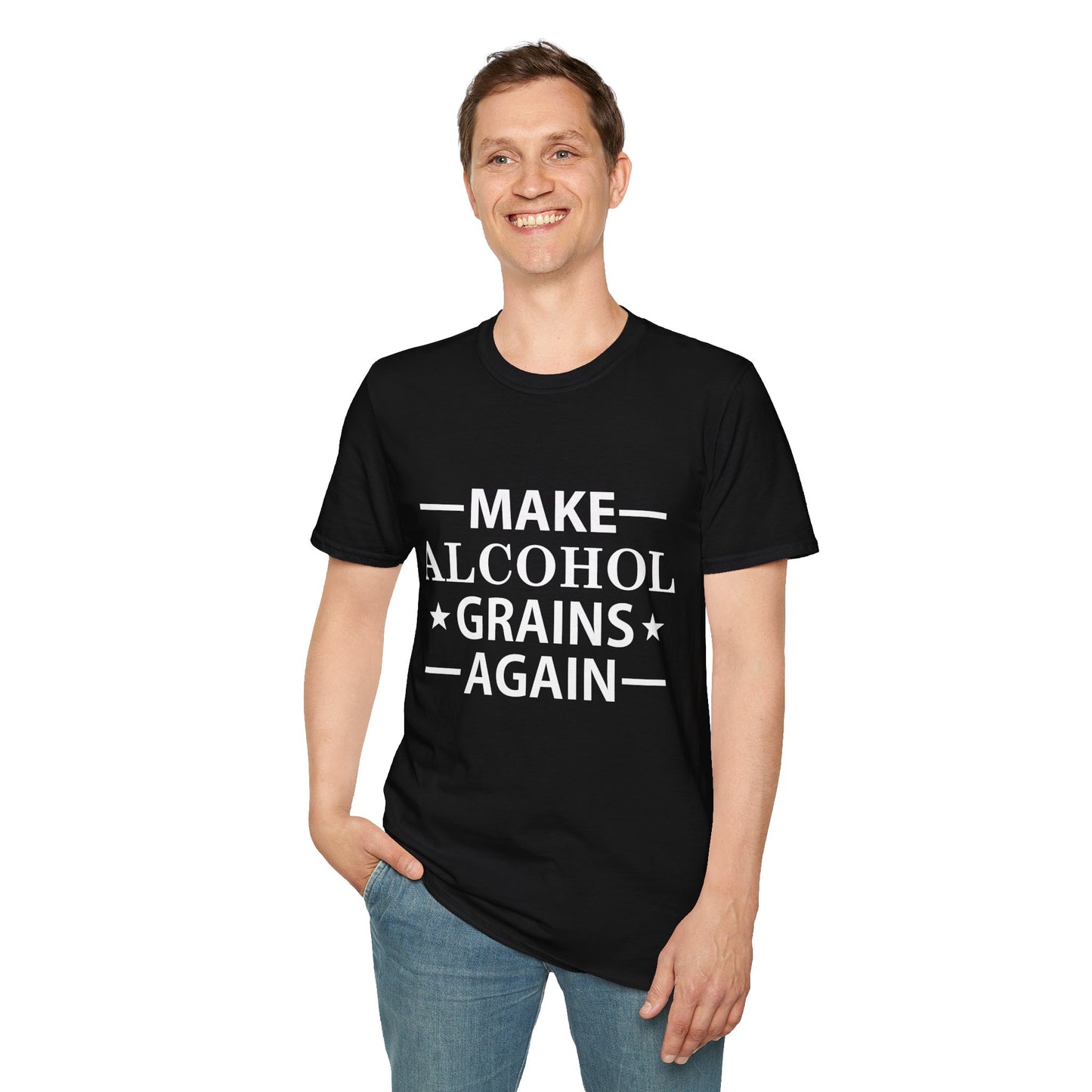 Make Alcohol Grains Again Parody Moonshine & Home Distilling Softstyle Tee T-Shirt