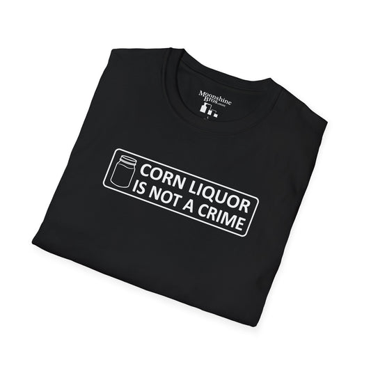 Corn Liquor Is Not A Crime Shirt