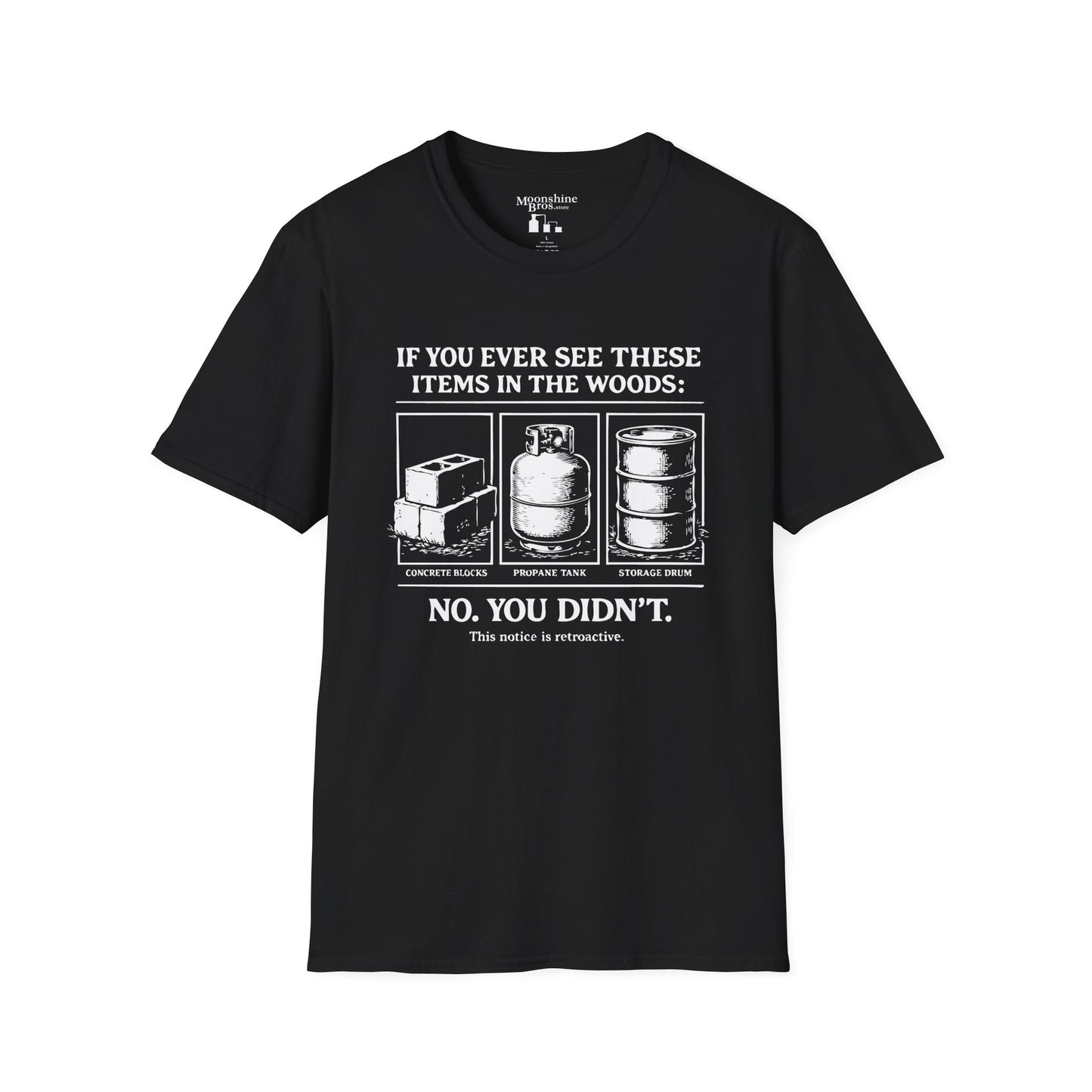 If You Ever See These Items In The Woods Moonshine Shirt