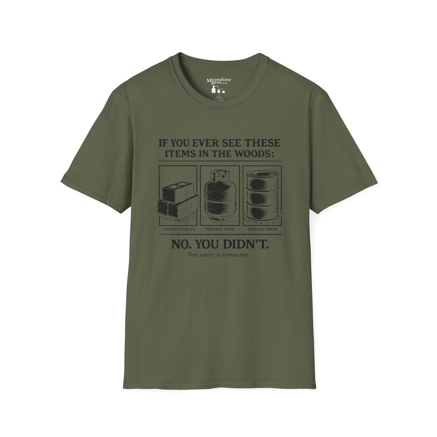 If You Ever See These Items In The Woods Moonshine Shirt