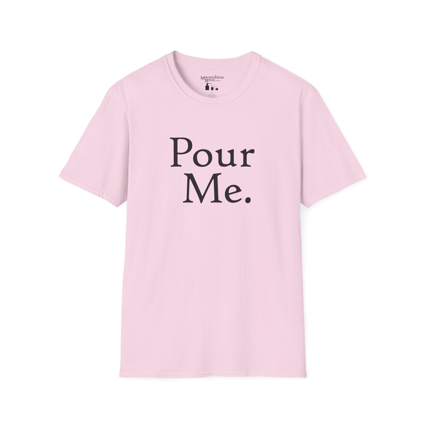 Pour Me. Minimalist Wordplay Shirt