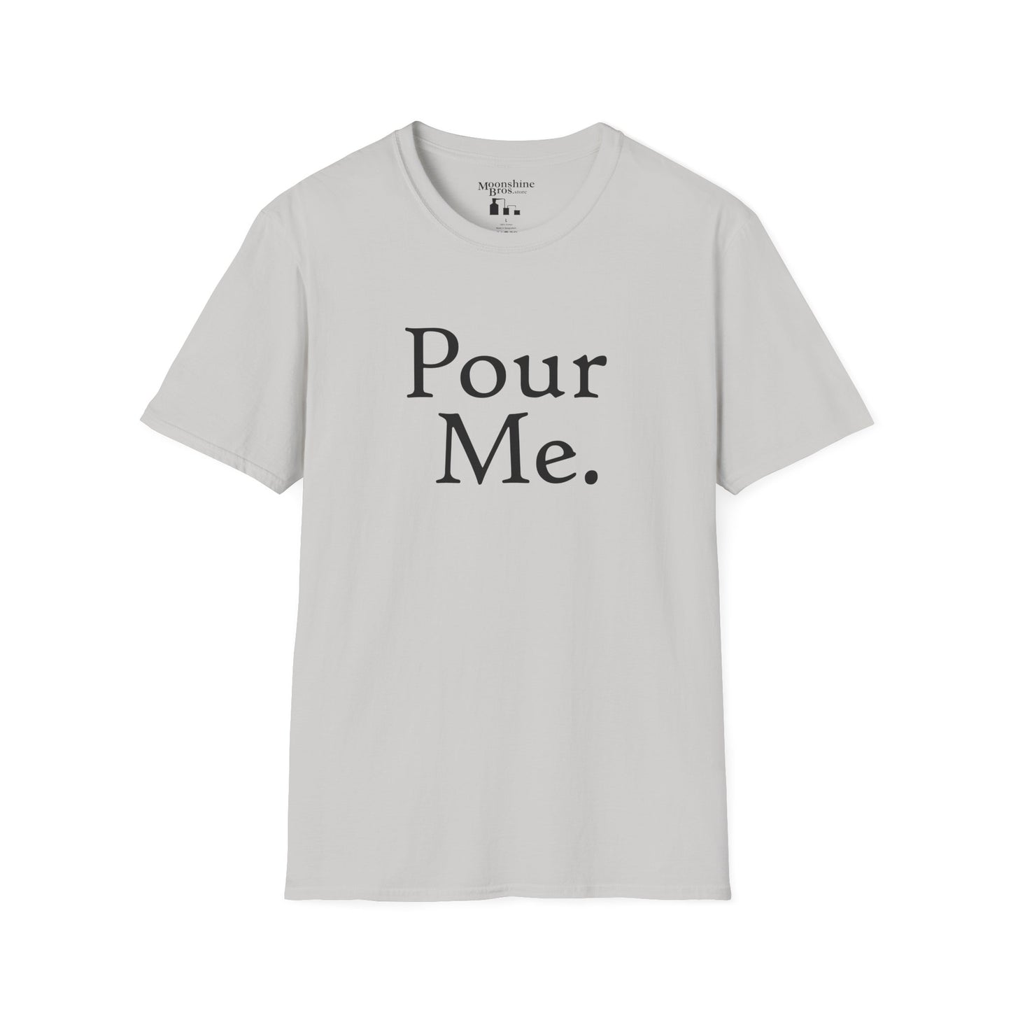 Pour Me. Minimalist Wordplay Shirt