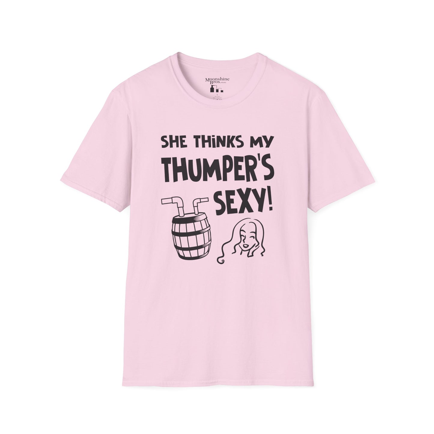 "She Thinks My Thumper's Sexy!" Moonshiner Shirt