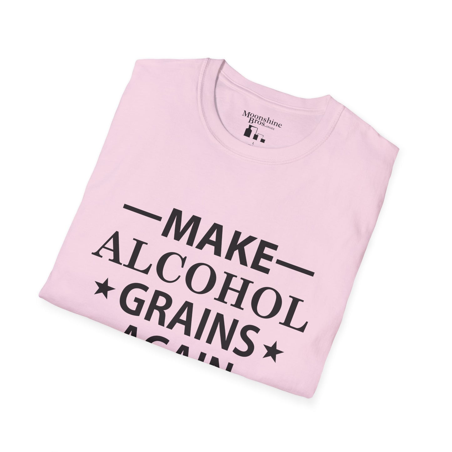 Make Alcohol Grains Again Parody Shirt